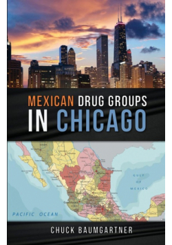 Mexican Drug Groups in Chicago