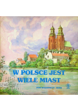 W Polsce jest wiele miast