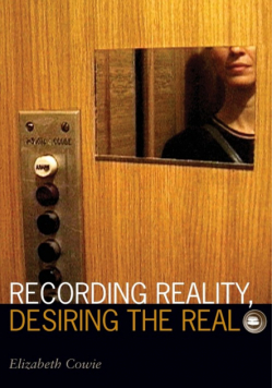 Recording Reality, Desiring the Real
