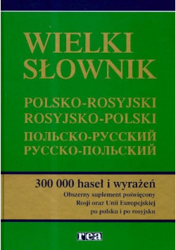 Wielki słownik polsko rosyjski rosyjsko polski