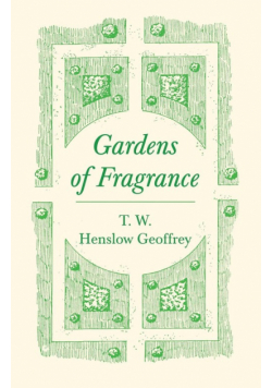 Gardens of Fragrance