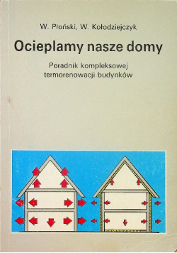 Ocieplamy nasze domy