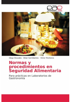 Normas y procedimientos en Seguridad Alimentaria