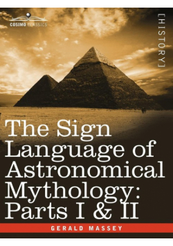The Sign Language of Astronomical Mythology