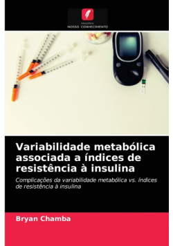 Variabilidade metabólica associada a índices de resistência à insulina