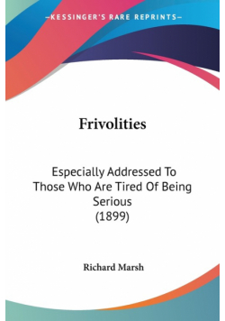 Frivolities
