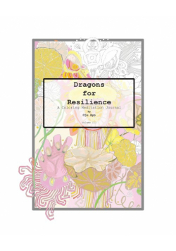 Dragons for Resilience