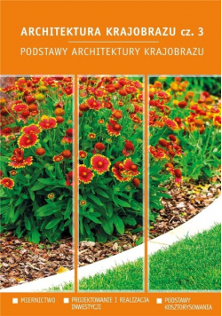 Architektura krajobrazu 3 Podstawy architektury krajobrazu