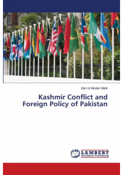 Kashmir Conflict and Foreign Policy of Pakistan