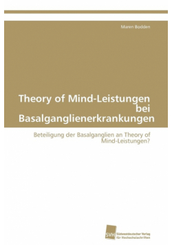 Theory of Mind-Leistungen bei Basalganglienerkrankungen
