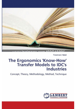 The Ergonomics ''Know-How'' Transfer Models to IDC''s Industries