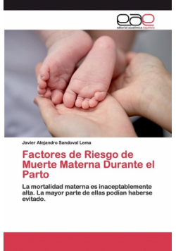 Factores de Riesgo de Muerte Materna Durante el Parto