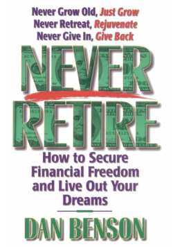 Never Retire