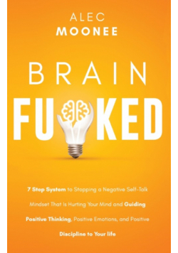 Brain Fu*ked
