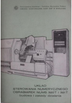Układ sterowania numerycznego obrabiarek Nums 320T i 321T