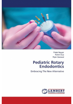 Pediatric Rotary Endodontics