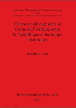 Chasse et élevage dans la Corne de l'Afrique entre le Néolithique et les temps historiques