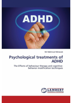 Psychological treatments of ADHD