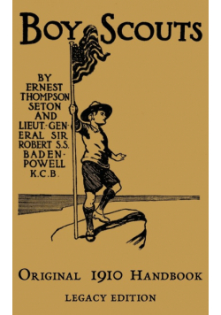 The Boy Scouts Original 1910 Handbook