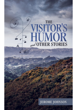 The Visitor's Humor and Other Stories
