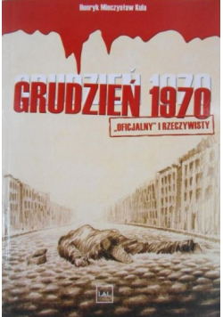 Grudzień 1970 oficjalny i rzeczywisty