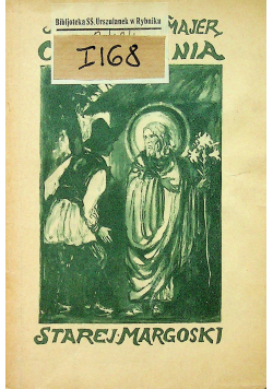 Opowiadania starej Margośki 1927r