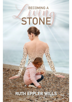 Becoming A Living Stone