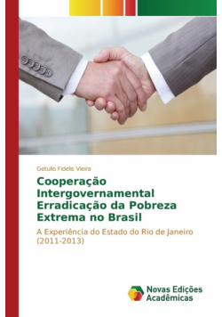 Cooperação Intergovernamental Erradicação da Pobreza Extrema no Brasil