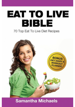 Eat to Live Diet