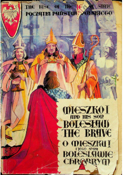 O Mieszku I i jego synku Bolesławie Chrobrym