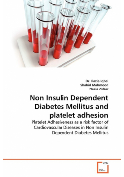 Non Insulin Dependent Diabetes Mellitus and platelet adhesion