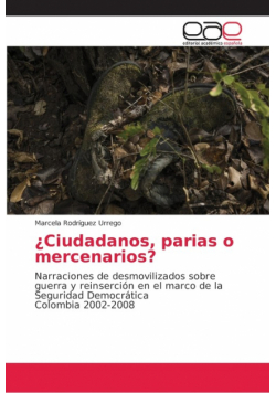 ¿Ciudadanos, parias o mercenarios?