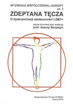 Zdeptana tęcza tom 3