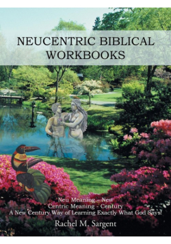 Neucentric Biblical Workbooks