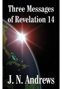 Three Messages of Revelation 14