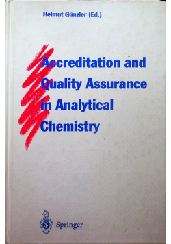 Accreditation and quality assurance in analytical chemistry