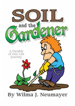 Soil and the Gardener