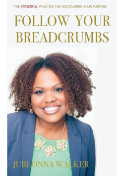 Follow Your Breadcrumbs