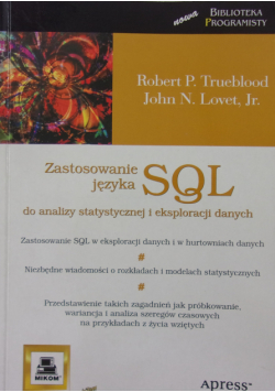 Zastosowanie języka SQL do analizy statystycznej i eksploracji danych