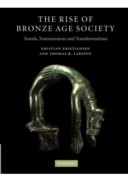 The Rise of Bronze Age Society