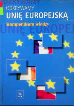 Odkrywamy Unię Europejską