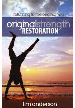 Original Strength Restoration