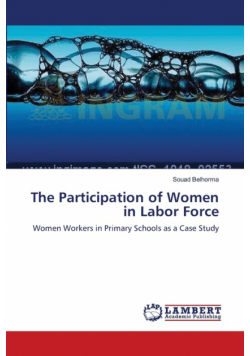 The Participation of Women in Labor Force