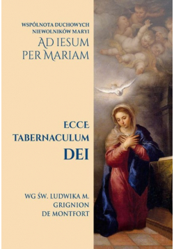 Ecce Tabernaculum Dei