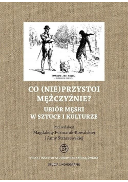Co nie przystoi mężczyźnie
