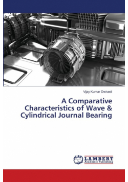 A Comparative Characteristics of Wave & Cylindrical Journal Bearing