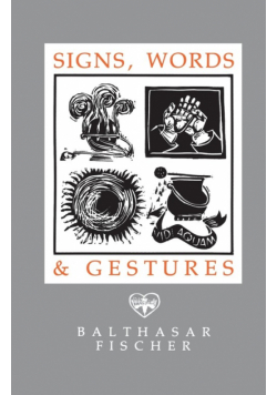 Signs, Words & Gestures