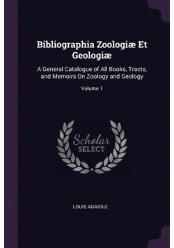 Bibliographia Zoologiæ Et Geologiæ