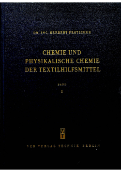 Chemie und physikalische chemie der textilfsmittel