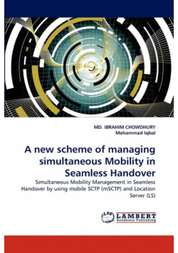 A New Scheme of Managing Simultaneous Mobility in Seamless Handover